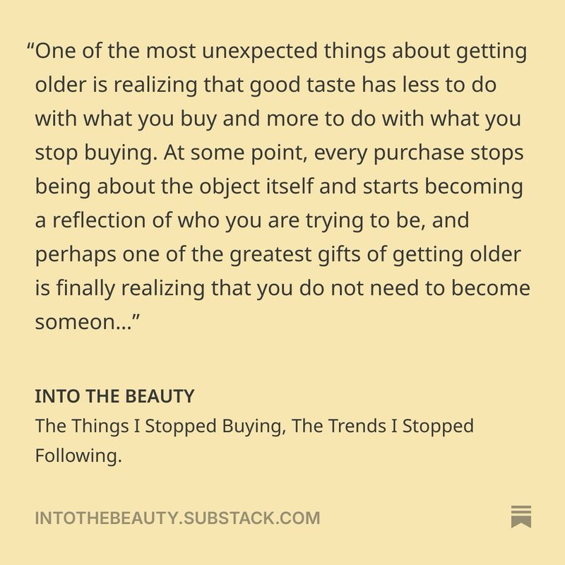 A little thought from the Into The Beauty archives. 🤍 Read more and subscribe to the newsletter through the link in bio.